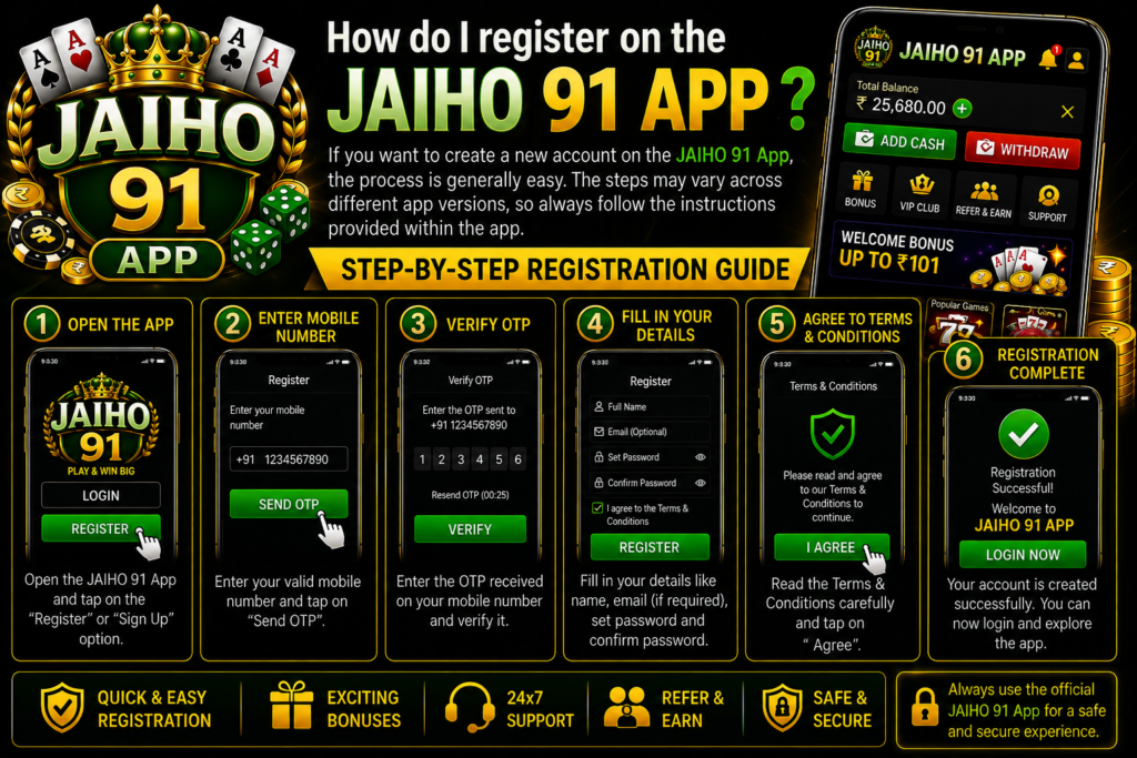 How do I register on the Jaiho 91 App?